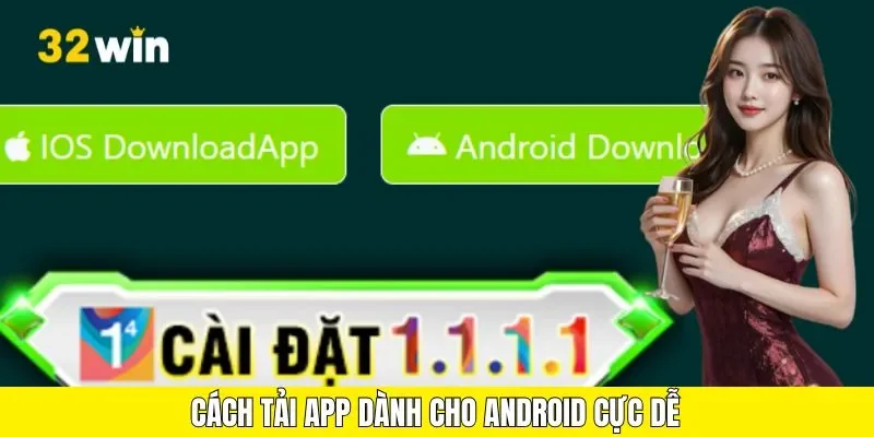 Trải nghiệm 32Win mượt mà trên thiết bị của bạn